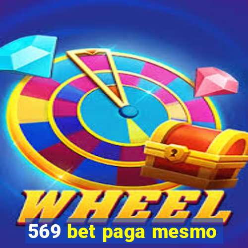 569 bet paga mesmo